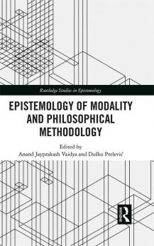 Epistemology of Modality and Philosophical Methodology