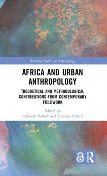 Africa and Urban Anthropology