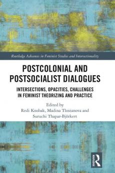 Postcolonial and Postsocialist Dialogues