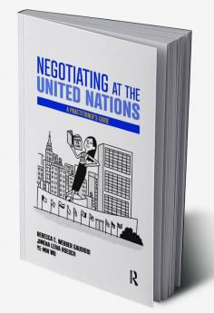 Negotiating at the United Nations