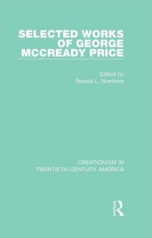 Selected Works of George McCready Price