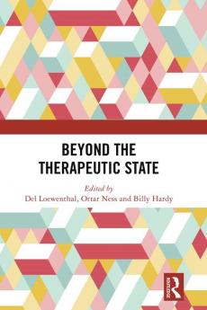 Beyond the Therapeutic State