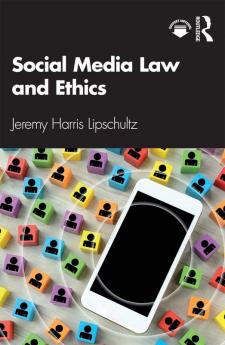 Social Media Law and Ethics