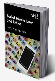 Social Media Law and Ethics