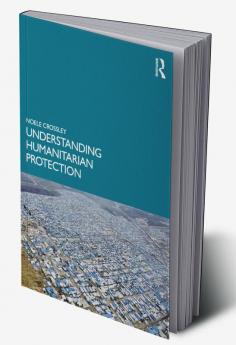 Understanding Humanitarian Protection