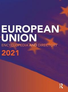 European Union Encyclopedia and Directory 2021