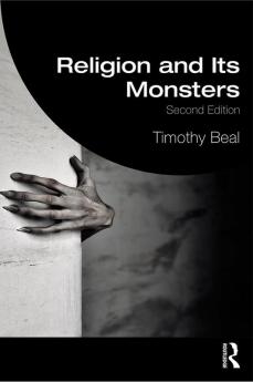 Religion and Its Monsters