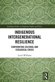 Indigenous Intergenerational Resilience