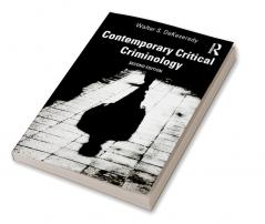 Contemporary Critical Criminology