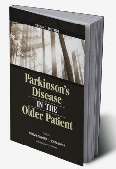 Parkinson's Disease in the Older Patient