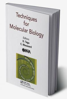 Techniques for Molecular Biology