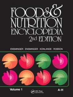 Foods & Nutrition Encyclopedia 2nd Edition Volume 1