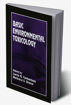 Basic Environmental Toxicology