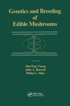 Genetics and Breeding of Edible Mushrooms