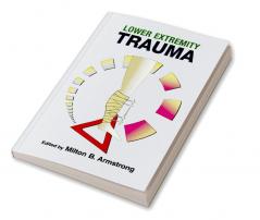 Lower Extremity Trauma
