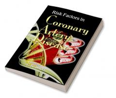 Risk Factors in Coronary Artery Disease