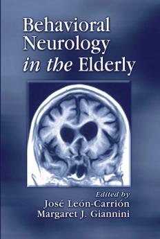 Behavioral Neurology in the Elderly