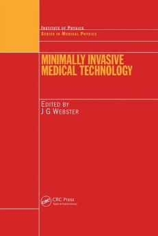 Minimally Invasive Medical Technology