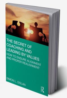 Secret of Coaching and Leading by Values