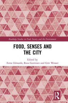 Food Senses and the City