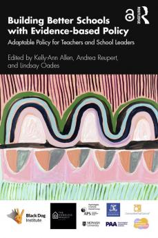 Building Better Schools with Evidence-based Policy