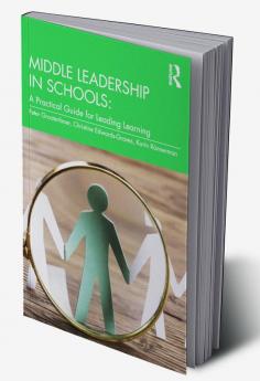 Middle Leadership in Schools