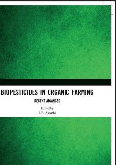 Biopesticides in Organic Farming