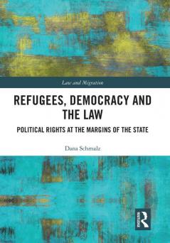 Refugees Democracy and the Law