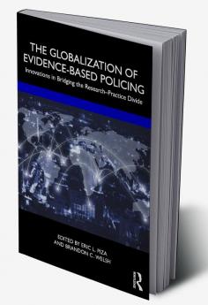 Globalization of Evidence-Based Policing