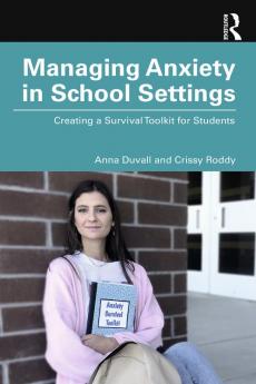 Managing Anxiety in School Settings