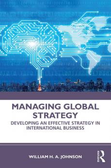 Managing Global Strategy