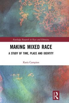 Making Mixed Race