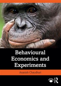 Behavioural Economics and Experiments