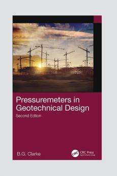 Pressuremeters in Geotechnical Design