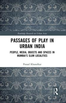 Passages of Play in Urban India