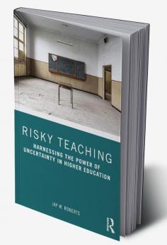 Risky Teaching