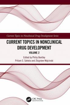 Current Topics in Nonclinical Drug Development