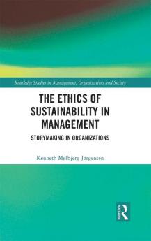 Ethics of Sustainability in Management