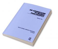 Adventure In Moral Philosophy