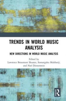 Trends in World Music Analysis