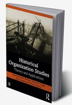 Historical Organization Studies