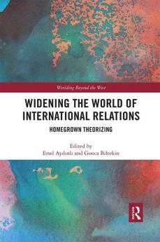 Widening the World of International Relations