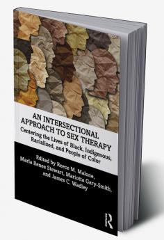 Intersectional Approach to Sex Therapy