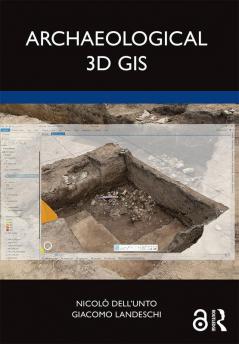 Archaeological 3D GIS