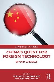 China's Quest for Foreign Technology