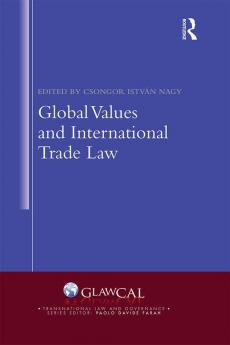 Global Values and International Trade Law