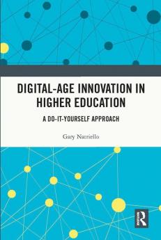 Digital-Age Innovation in Higher Education