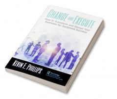 Change and Execute