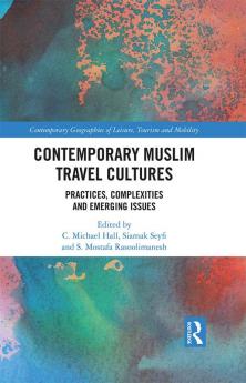 Contemporary Muslim Travel Cultures