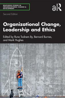 Organizational Change Leadership and Ethics